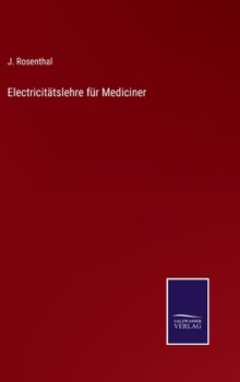 Electricit�tslehre f�r Mediciner