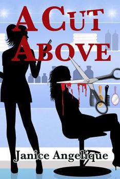 Paperback A Cut Above Book