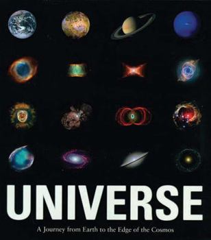 Hardcover Universe: A Journey from Earth to the Edge of the Cosmos Book
