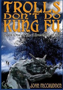 Paperback Trolls Don't Do Kung Fu Book