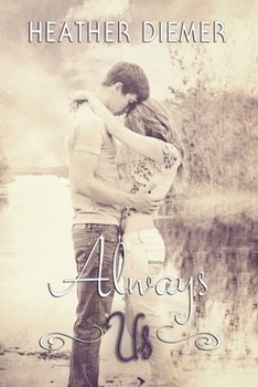 Always Us (We Were Us Series) - Book #2 of the We Were Us