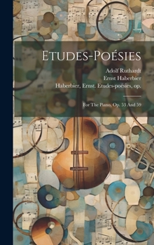 Hardcover Etudes-poésies: For The Piano, Op. 53 And 59 Book