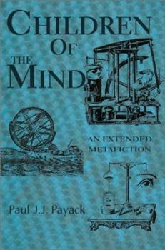 Paperback Children of the Mind: An Extended Metafiction Book
