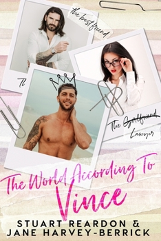 The World According to Vince - A romantic comedy - Book #2 of the Gym or Chocolate