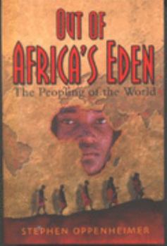 Paperback Out of Africa's Eden: The People of the World Book