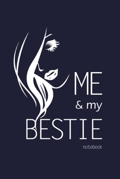 Paperback Me and My Bestie Notebook, Blank Write-in Journal, Dotted Lines, Wide Ruled, Medium (A5) 6 x 9 In (Blue) Book