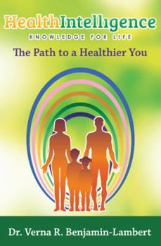 Paperback Health Intelligence: The Path to a Healthier You Book