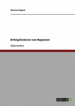 Paperback Ökonomische Erfolgsfaktoren von Wirtschaftsregionen [German] Book