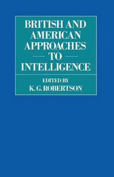 Paperback British and American Approaches to Intelligence Book