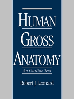 Paperback Human Gross Anatomy: An Outline Text Book