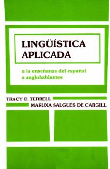 Paperback Lingüã-Stica Aplicada: a la Enseñanza del Español a Anglohablantes Book
