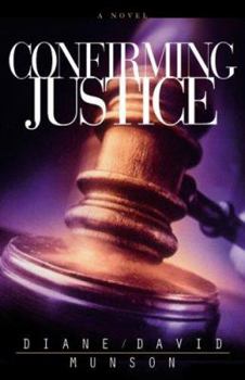 Paperback Confirming Justice Book