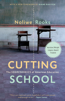 Paperback Cutting School: The Segrenomics of American Education Book