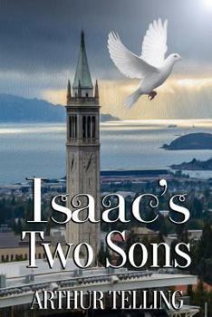 Paperback Isaac's Two Sons: A Jungian Adventure Into the Mind and the Material Book