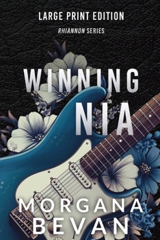 Paperback Winning Nia: A Second Chance Rock Star Romance (Large Print) [Large Print] Book
