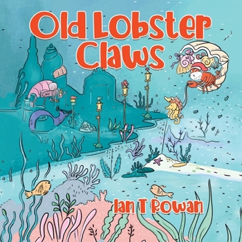 Paperback Old Lobster Claws Book