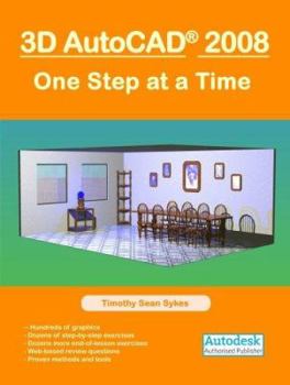Paperback 3D AutoCAD 2008: One Step at a Time Book
