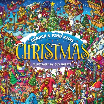 Search-and-Find Kids: Christmas: Spot Santa, Reindeer, Elves, and More!