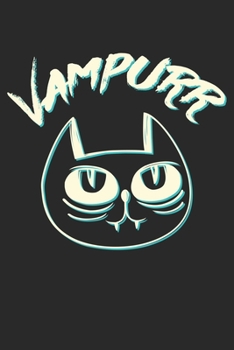 Paperback Vampurr Cat Vampire: Unlined / Plain Vampire Notebook / Journal Sketchbook Gift - Large ( 6 x 9 inches ) - 120 Pages -- Softcover Book