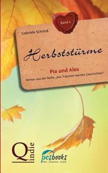 Paperback Herbststürme: Pia und Alex [German] Book