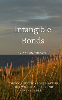 Paperback Intangible Bonds Book