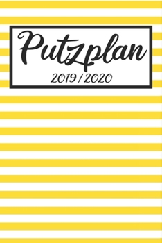Paperback Putzplan 2019 / 2020: Haushaltsplaner 2019 2020 - Putzplan A5, Haushaltskalender, Timer, Uni Planer [German] Book