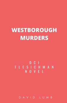 Paperback Westborough Murders: A DCI Mandy Flesichman Novel Book