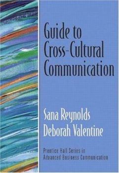 Paperback Guide to Cross-Cultural Communication (Guide to Business Communication Series) Book