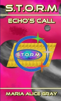 Paperback S.T.O.R.M Echo's Call Book