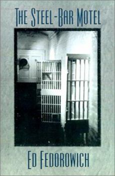 Paperback The Steel-Bar Motel Book