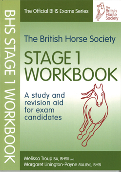 Paperback BHS Workbook: Stage 1: A Study and Revision Aid for Exam Candidates Book