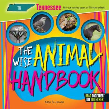 Hardcover The Wise Animal Handbook Tennessee Book