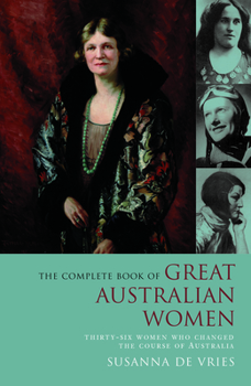 Paperback Complete Book of Great Australian Women Book