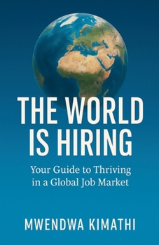 Paperback The World is Hiring Book