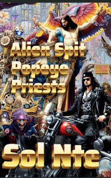 Paperback Alien Spit Popeye Priests Book