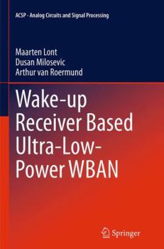 Paperback Wake-Up Receiver Based Ultra-Low-Power Wban Book