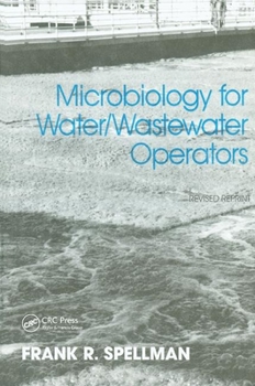 Paperback Microbiology for Water and Wastewater Operators (Revised Reprint) Book