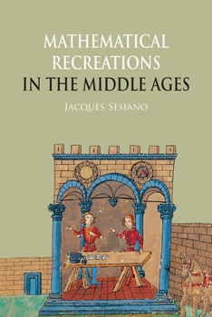 Paperback Mathematical Recreations in the Middle Ages Book