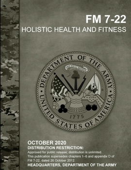 Paperback FM 7-22 Holistic Health and Fitness Book