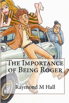 Paperback The Importance of Being Roger Book