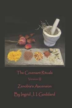 Paperback The Covenant Rituals Version III: Zenobia's Ascension Volume 2 Book