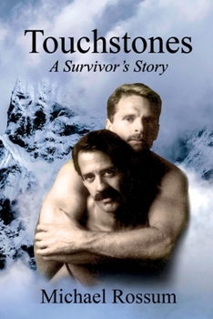 Paperback Touchstones A Survivor's Story Book