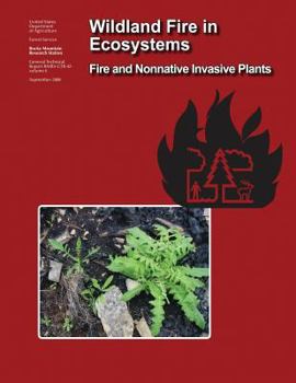 Paperback Wildland Fire in Ecosystems: Fire and Nonnative Invasive Plants Book