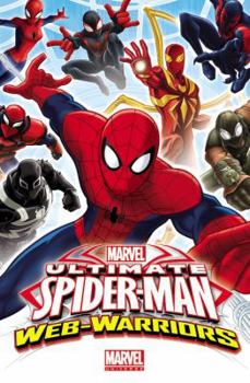 Paperback Marvel Universe Ultimate Spider-Man: Web Warriors, Volume 1 Book