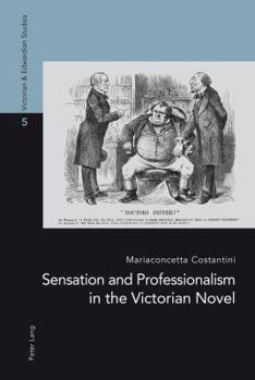 Paperback Sensation and Professionalism in the Victorian Novel Book