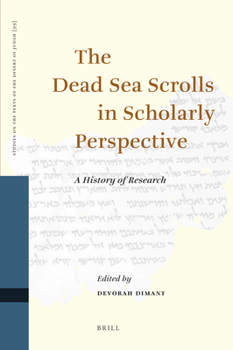 Leather Bound The Dead Sea Scrolls in Scholarly Perspective: A History of Research Book