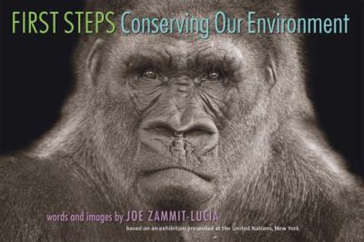 Hardcover First Steps: Conserving Our Environment Book