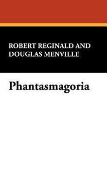 Hardcover Phantasmagoria Book