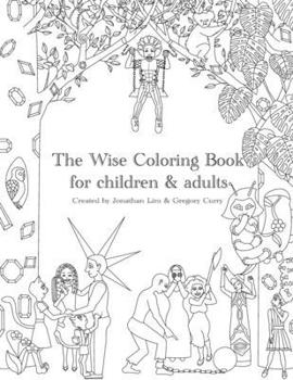 The Wise Coloring Book: for children and adults