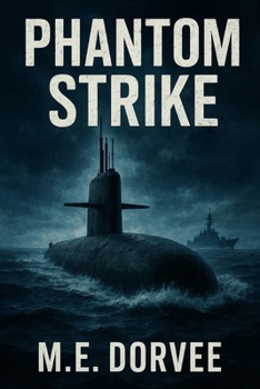Paperback Phantom Strike: Rogue Submarine Directive Book